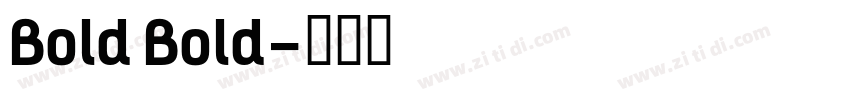Bold Bold字体转换